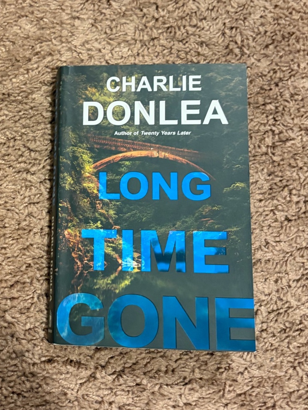 Long Time Gone by Charlie Donlea